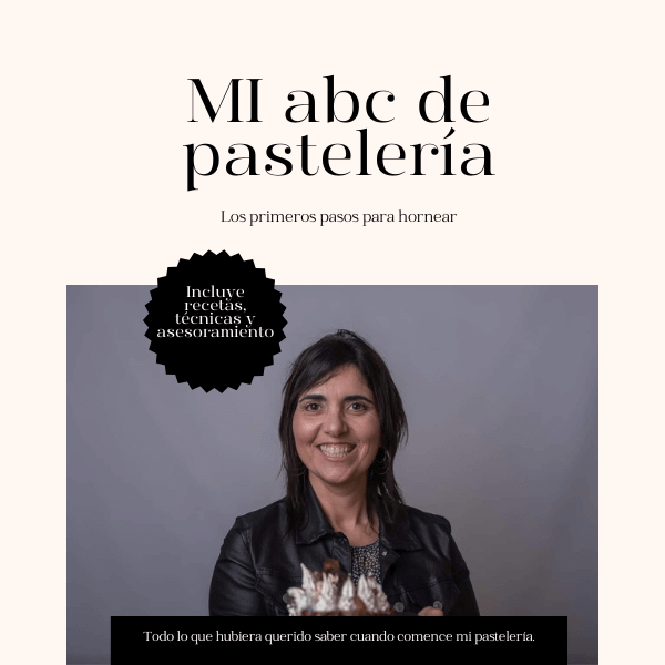 Mi ABC de Pastelería Tradicional Casera + Asesoramiento WhatsApp + Kit Etiquetas