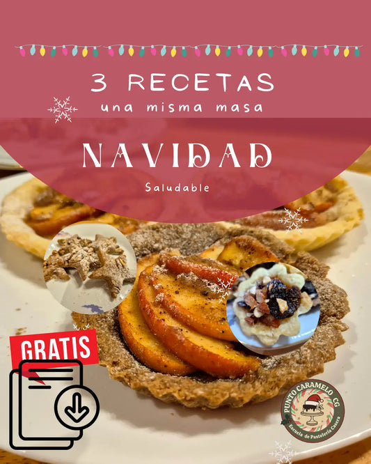 3 Postres Navideños con 1 Sola Masa + Versión Integral [Ebook Gratis]
