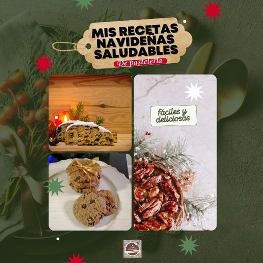 Mis recetas  navideñas saludables